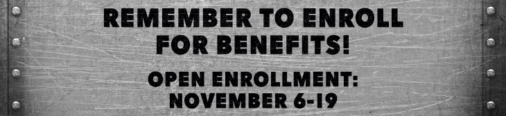 Remember to Enroll for Benefits