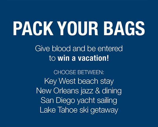 Give blood and be entered to win a vacation!